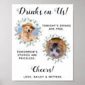 Drankjes Zijn Op Ons Honden Open Bar Foto Hond Huw Poster (Voorkant)