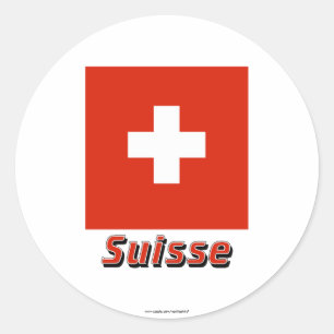 Drapeau Suisse avec le nom en français Ronde Sticker