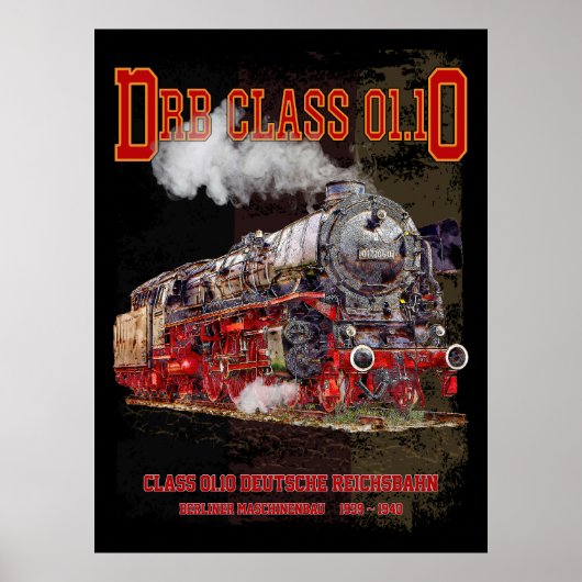 DRB Class 01.10 Steam Train. Deutsche Reichsbahn Poster (Voorkant)