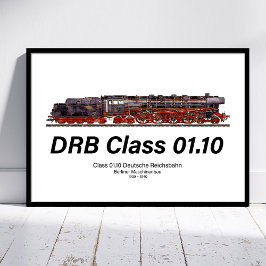 DRB Klasse 01.10 Deutsche Reichsbahn Stoomtrein Poster