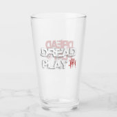 Dread Play Pint Glass Glas (Voorkant)