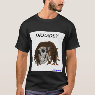 Dreadly TShirt