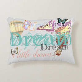 Dream a Little Dream Pillow Accent Kussen