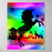 Dream als een Unicorn! - Helder, kleurrijk ontwerp Poster (Voorkant)