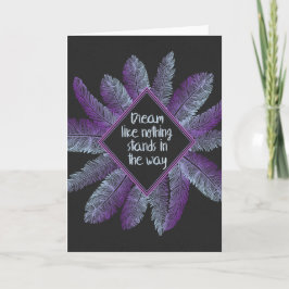 Dream als niets staat in de weg kaart