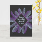 Dream als niets staat in de weg kaart (Gele Bloem)