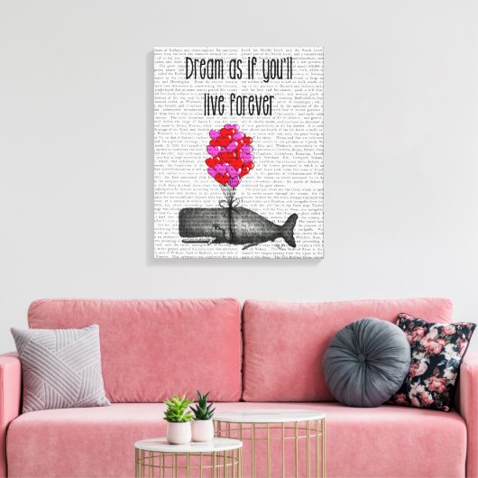 Dream alsof je voor altijd zult leven canvas afdruk (Insitu (Woonkamer))