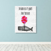 Dream alsof je voor altijd zult leven canvas afdruk (Insitu (Houten vloer))