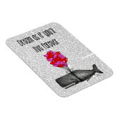 Dream alsof je voor altijd zult leven magneet (Rechterzijde)