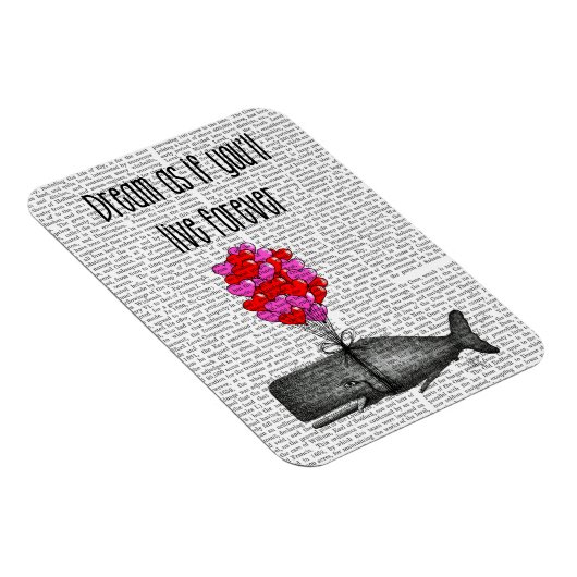 Dream alsof je voor altijd zult leven magneet (Rechterzijde)