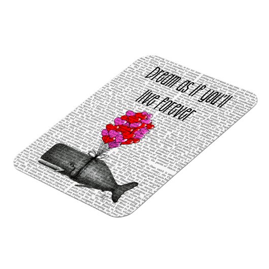 Dream alsof je voor altijd zult leven magneet (Linkerzijde)