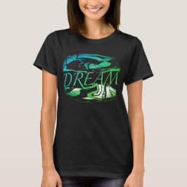 "Dream" Aqua Light Green Inspirerend Art Design T-shirt