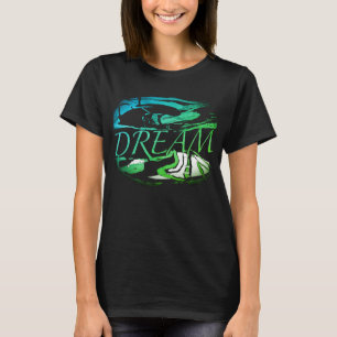 "Dream" Aqua Light Green Inspirerend Art Design T-shirt
