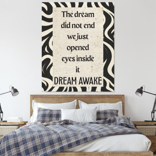 Dream Awake Quote Ar Stretched Canvas Print (Insitu (Slaapkamer))