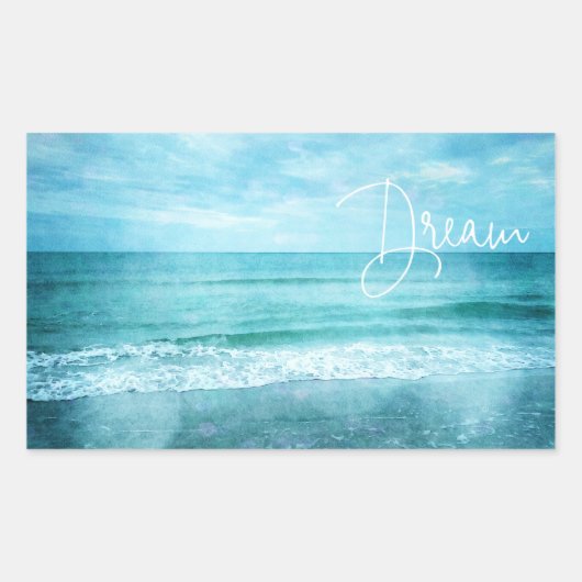 Dream Beach Quote Blauwgroen Blue Ocean Quottes Rechthoekige Sticker (Voorkant)