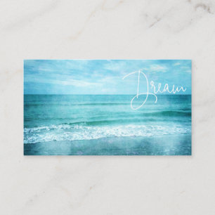 Dream Beach Quote Blauwgroen Blue Ocean Quottes Visitekaartje