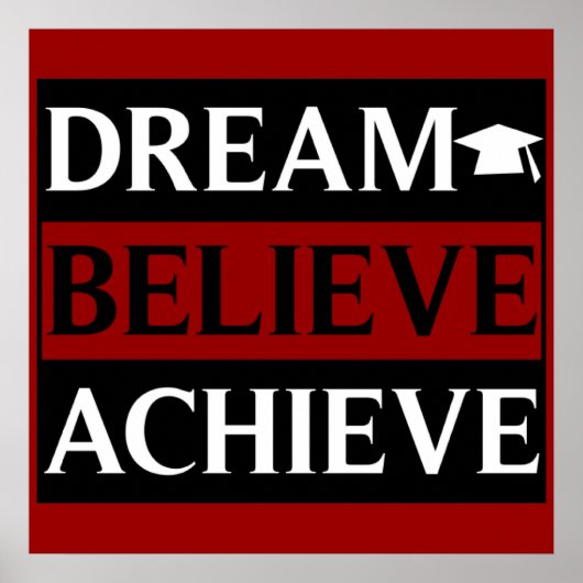 Dream Believe Achieve Education Poster (Voorkant)