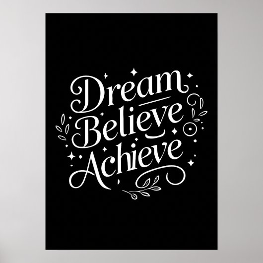 Dream Believe Achieve - Gym, drukte, succes Poster (Voorkant)