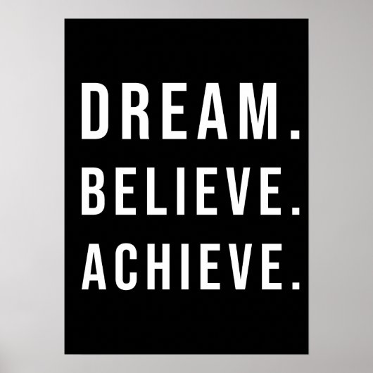 Dream Believe Achieve - Gym, drukte, succes Poster (Voorkant)