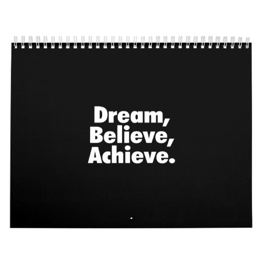 dream believe achieve kalender (Hoes)