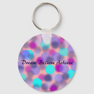 Dream Believe Achieve sleutelhanger