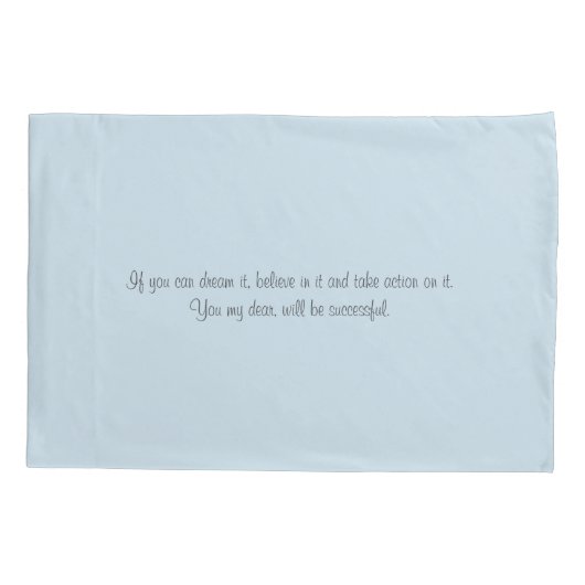 Dream Believe Action Kussensloop (Achterkant)