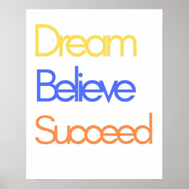 Dream Believe Succeed Motivatie Retro Kleurrijk Poster