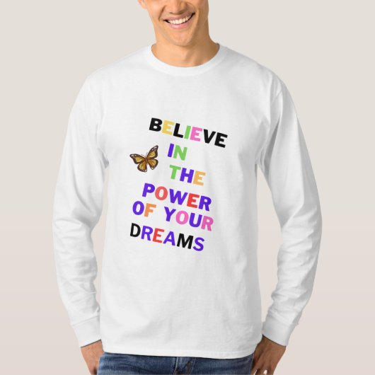 Dream Believer T-shirt (Voorkant)
