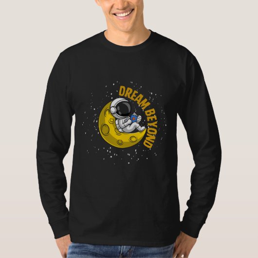 Dream Beyond - Astronaut op de maan T-shirt (Voorkant)