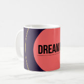 Dream Big — 90s Maximalist Mug | Retro  Koffiemok (Voorkant links)