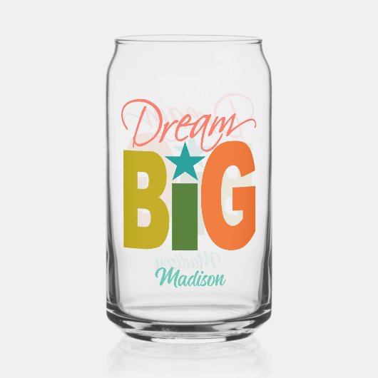 Dream BIG aangepaste naam Blikvorm Glas (Voorkant)