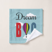 Dream big bad handdoek (Wasdoekje)