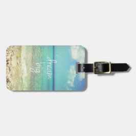 Dream big bagagelabel