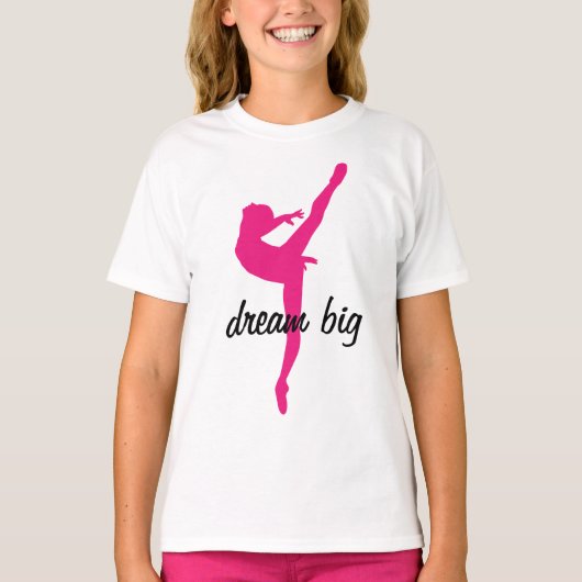 Dream Big Ballerina T-shirt (Voorkant)