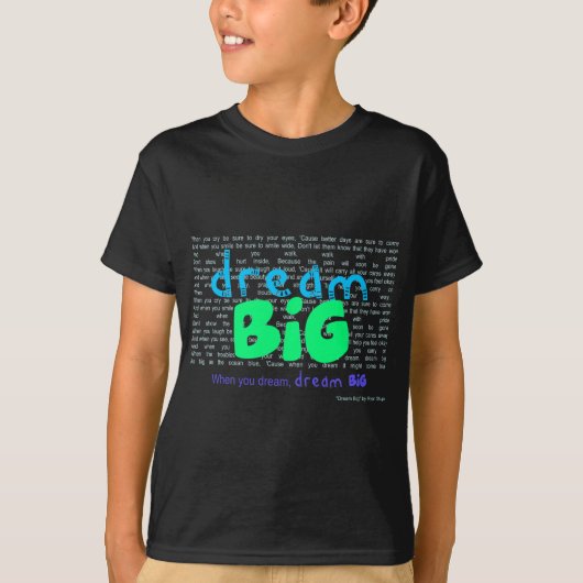 Dream Big - Blauw T-shirt (Voorkant)