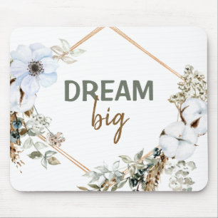 Dream Big Boho Chic Pampas Grass Insping Quote Muismat