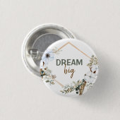 Dream Big Boho Chic Pampas Grass Insping Quote Ronde Button 3,2 Cm (Voorkant /achterkant)