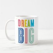 DREAM BIG bold modern motivatie mantra quote Koffiemok (Links)