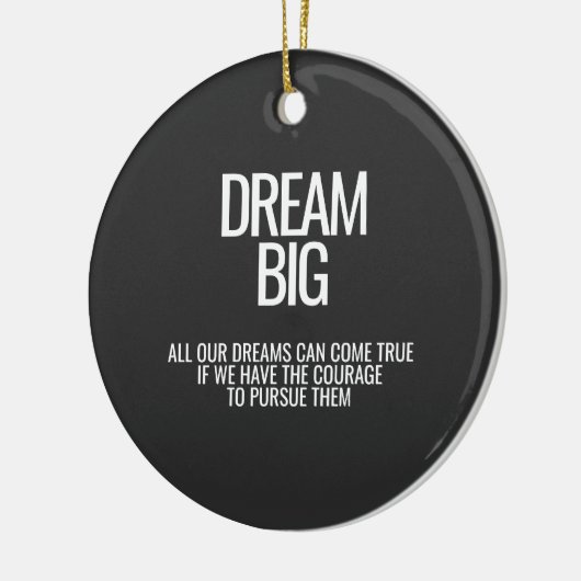 Dream Big Ceramic Ornament (Links)