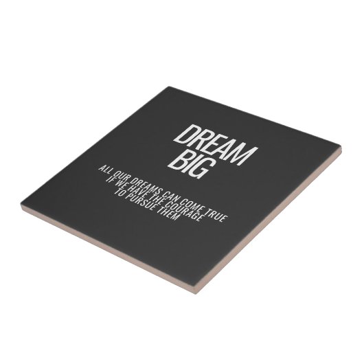 Dream Big Ceramic Tegel Tegeltje (Zijkant)