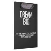 Dream Big Clipboard Klembord (Rechts)