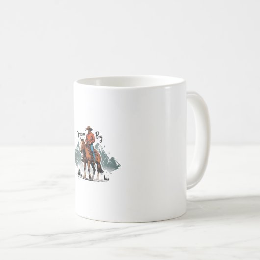Dream Big - Cowboy Riding Horse Koffiemok (Voorkant rechts)