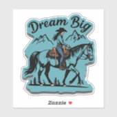 Dream Big - Cowgirl Riding Horse Sticker (Vel)