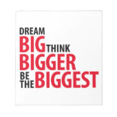 Dream big, denk groter, wees de grote notitieblok (Voorkant)