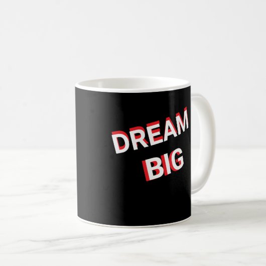 Dream Big Design Elegant Coffee Mok (Voorkant rechts)