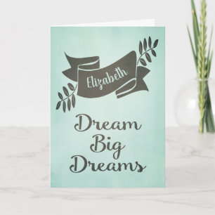 Dream Big Dreams Afstuderen Gefeliciteerd Green Kaart