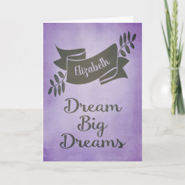 Dream Big Dreams Afstuderen Gefeliciteerd Paarse Kaart