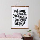 Dream big en creëer je eigen verhaal Tapestry Hangend Wandkleed (Slaapkamer)