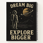 Dream Big, Explore Bigger - Astronaut Adventure Notitieboek (Achterkant)