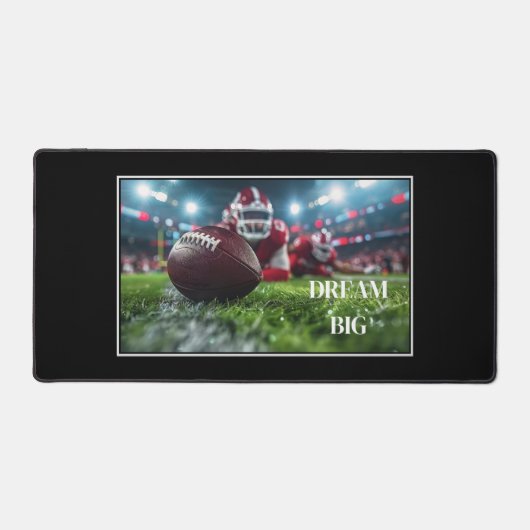 Dream Big Football Desk Mat (Voorkant)